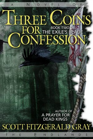 [The Exile's Blade 02] • Three Coins for Confession